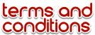 Terms and Conditions Terms and Conditions