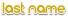 Last Name